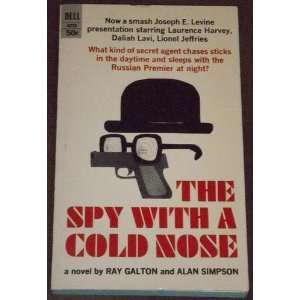    The Spy with a Cold Nose Ray and Simpson, Alan Galton Books