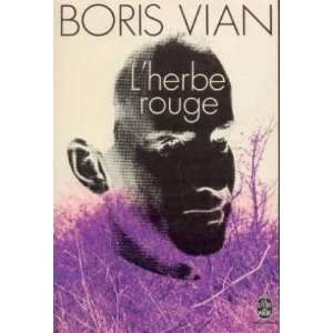  LHerbe rouge Boris Vian Books