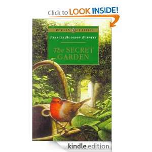The Secret Garden by Frances Hodgson Burnett Frances Hodgson Burnett 