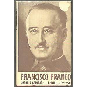  Francisco Franco Joaquin Arraras Books
