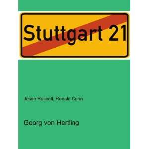 Georg von Hertling Ronald Cohn Jesse Russell  Books