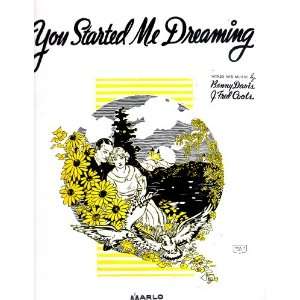  J. Fred Coots.You Started Me Dreaming.Sheet Music 