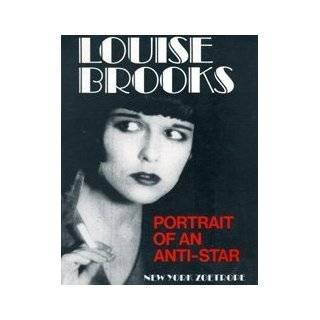  Brooks Portrait of an Anti Star by Roland Jaccard and Louise Brooks 