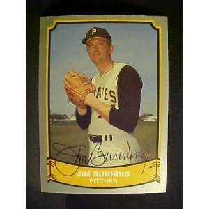 Jim Bunning Pittsburgh Pirates #92 1988 Baseball Legends Signed 