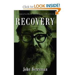    John/ Bellow, Saul (FRW)/ Levine, Philip (INT) Berryman Books