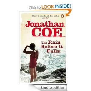 The Rain Before it Falls Jonathan Coe  Kindle Store