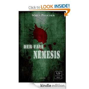 Der Fall Nemesis Militär Thriller (German Edition) Sören Prescher 