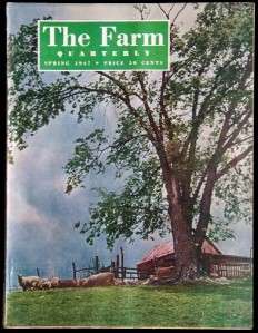 Vintage Spring 1947 The Farm Quarterly Magazine  
