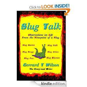 Start reading Slug Talk on your Kindle in under a minute . Dont 