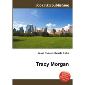  Tracy Morgan Ronald Cohn Jesse Russell Books
