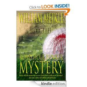 The Road Hole Bunker Mystery William Meikle  Kindle Store