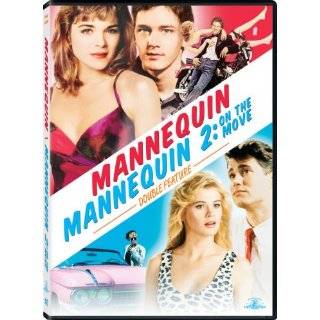  & Mannequin 2 On the Move ~ Kristy Swanson, William Ragsdale 