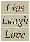 Stencil 3 pc. Live Laugh Love Shabby Primitive Country