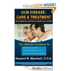 Gum Disease Care & Treatment Howard Marshall  Kindle 