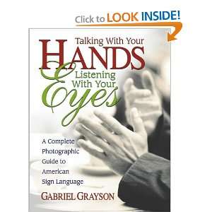  Talking With Your Hands, Listening With Your Eyes (text 